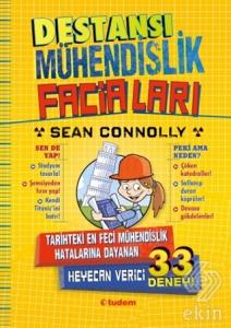 Destansı Mühendislik Faciaları