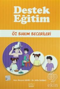 Destek Eğitim - Öz Bakım Becerileri