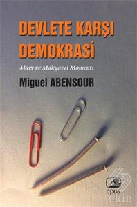 Devlete Karşı Demokrasi