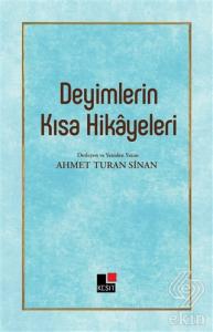 Deyimlerin Kısa Hikayeleri