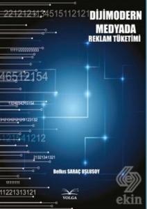 Dijimodern Medyada Reklam Tüketimi