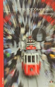Dijital Fotoğraf Rehberi