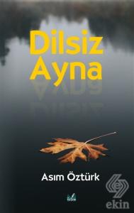Dilsiz Ayna