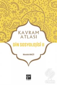 Din Sosyolojisi 2 - Kavram Atlası