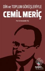 Din ve Toplum Görüşleriyle Cemil Meriç
