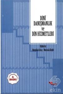 Dini Danışmanlık ve Din Hizmetleri
