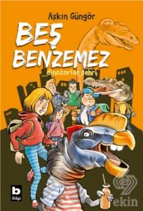 Dinozorlar Şehri - Beş Benzemez