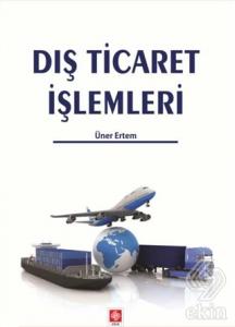Dış Ticaret İşlemleri Üner Ertem
