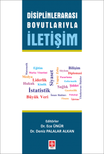 Disiplinlerarası Boyutlarıyla İletişim Ece Ünür