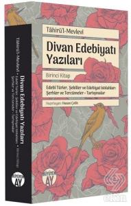 Divan Edebiyatı Yazıları - Birinci Kitap