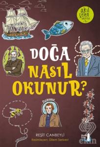 Doğa Nasıl Okunur? - Akıl Çelen Serisi 5