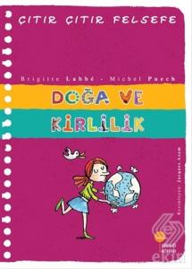 Doğa ve Kirlilik - Çıtır Çıtır Felsefe 10