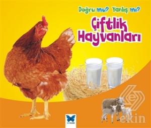 Doğru mu? Yanlış mı?: Çiftlik Hayvanları