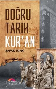 Doğru Tarih Kur'an