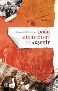 Doğu Mültecileri ve Akşehir
