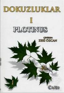 Dokuzluklar - 1 Plotinus