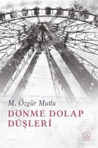 Dönme Dolap Düşleri