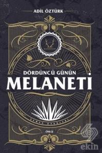 Dördüncü Günün Melaneti