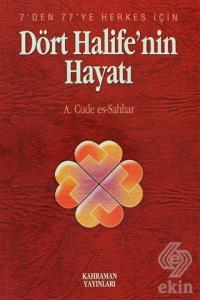 Dört Halife'nin Hayatı