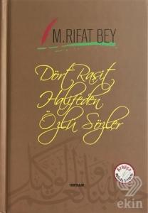 Dört Raşit Halifeden Özlü Sözler (Arapça-Türkçe)