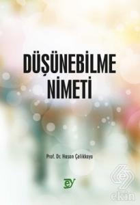 Düşünebilme Nimeti