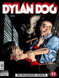 Dylan Dog Sayı:11 - Devekuşunun  Uçması