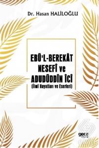 Ebü'l-Berekat Nesefi ve Adudüddin İci
