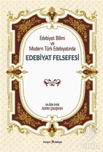 Edebiyat Bilimi ve Modern Türk Edebiyatında Edebiy