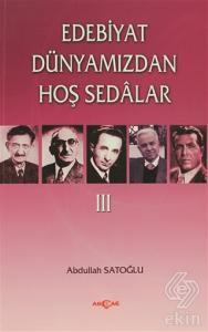 Edebiyat Dünyamızdan Hoş Sedalar 3