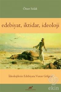 Edebiyat İktidar İdeoloji
