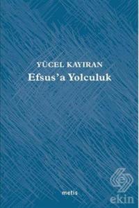 Efsus'a Yolculuk