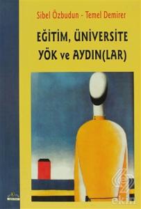 Eğitim Üniversite Yök ve Aydınlar
