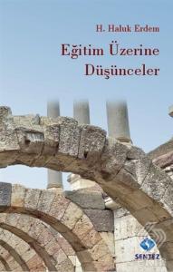 Eğitim Üzerine Düşünceler