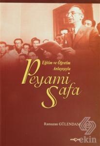 Eğitim ve Öğretim Anlayışıyla Peyami Safa