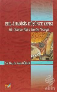 Ehl-i Hadisin Düşünce Yapısı