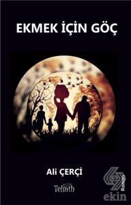 Ekmek İçin Göç