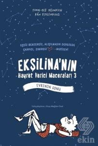 Ekşilina'nın Hayret Verici Maceraları 3 - Evrenin 