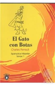El Gato Con Botas İspanyolca Hikayeler Seviye 1