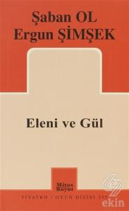 Eleni ve Gül