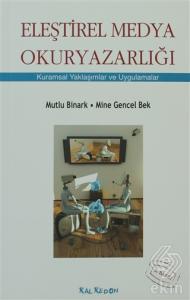 Eleştirel Medya Okuryazarlığı