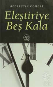 Eleştiriye Beş Kala