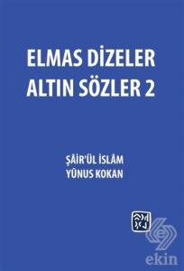 Elmas Dizeler Altın Sözler - 2