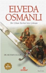 Elveda Osmanlı