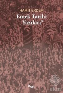 Emek Tarihi Yazıları