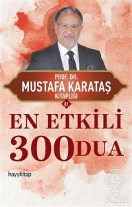 En Etkili 300 Dua