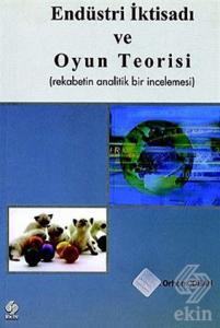 Endüstri İktisadı ve Oyun Teorisi Orhan Çoban