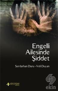 Engelli Ailesinde Şiddet