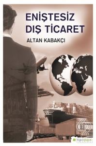 Eniştesiz Dış Ticaret