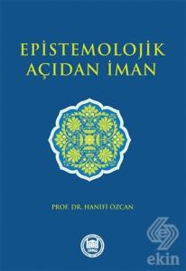 Epistemolojik Açıdan İman