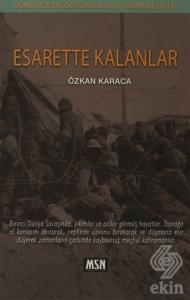 Esarette Kalanlar